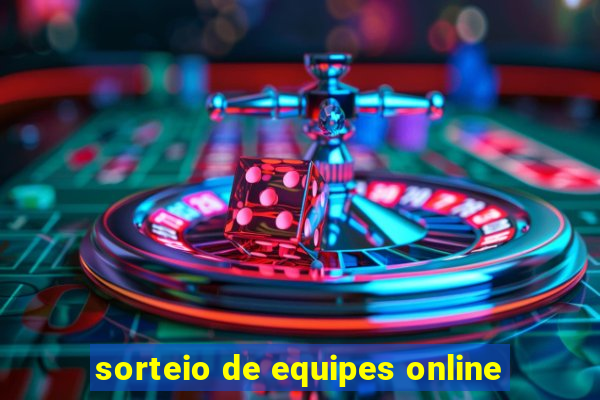 sorteio de equipes online